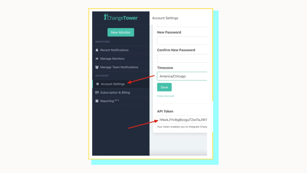 ChangeTower user interface where you can locate your API Token.