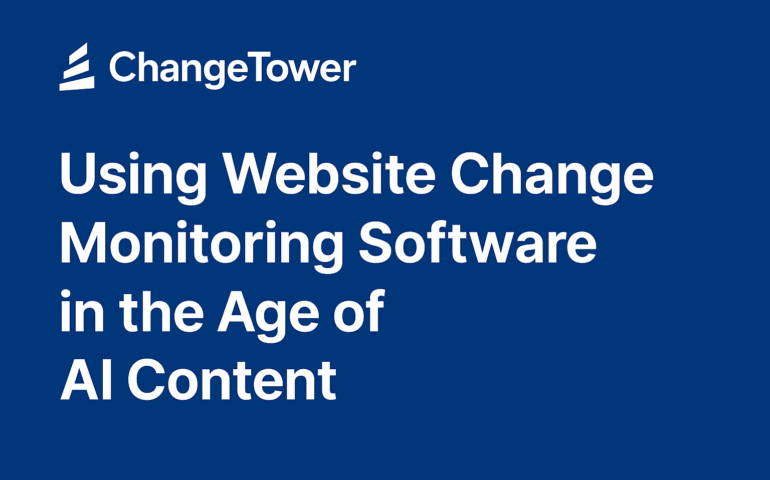 Guide to website change monitoring software uses in AI age