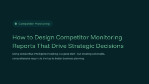 Competitor monitoring report guide hero image