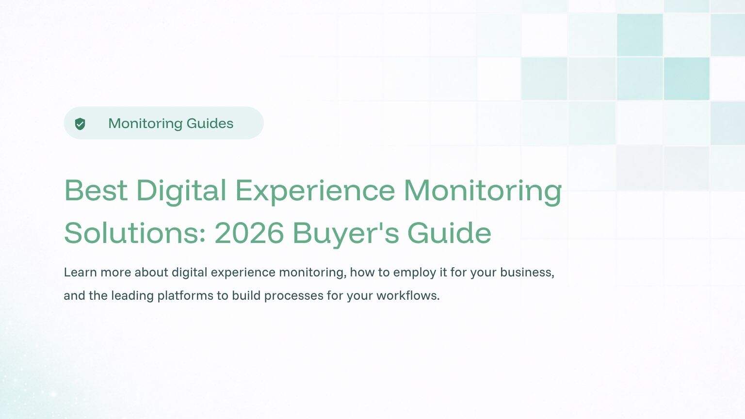 Digital Experience Monitoring Guide Blog Hero Image