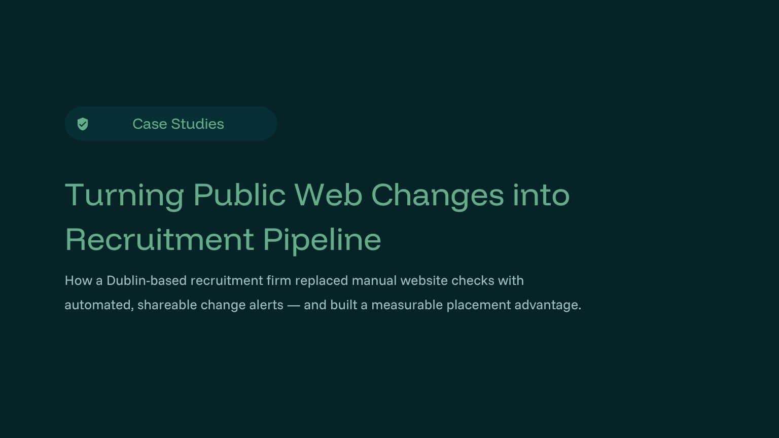 Recruitment monitoring case study hero image